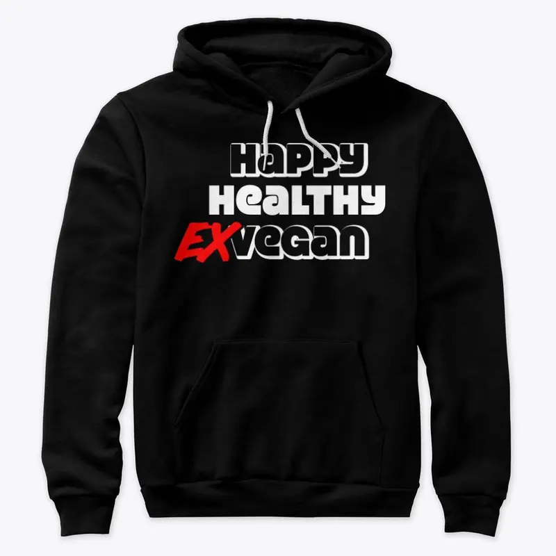 HAPPY HEALTHY EX-VEGAN