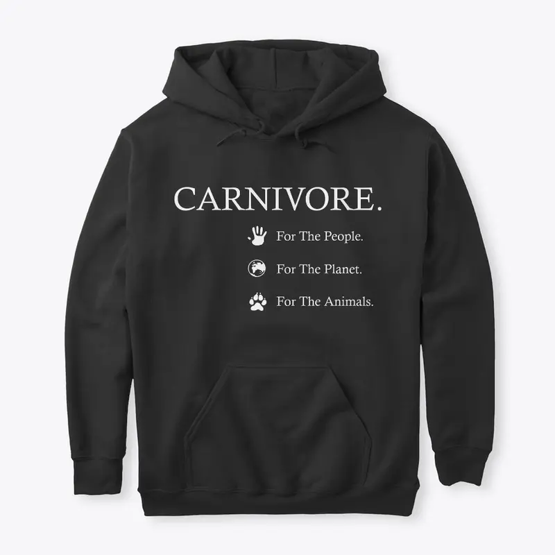 CARNIVORE FOR EVERYTHING !