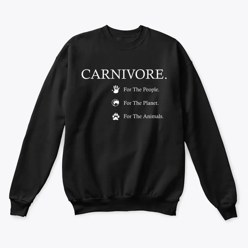 CARNIVORE FOR EVERYTHING !