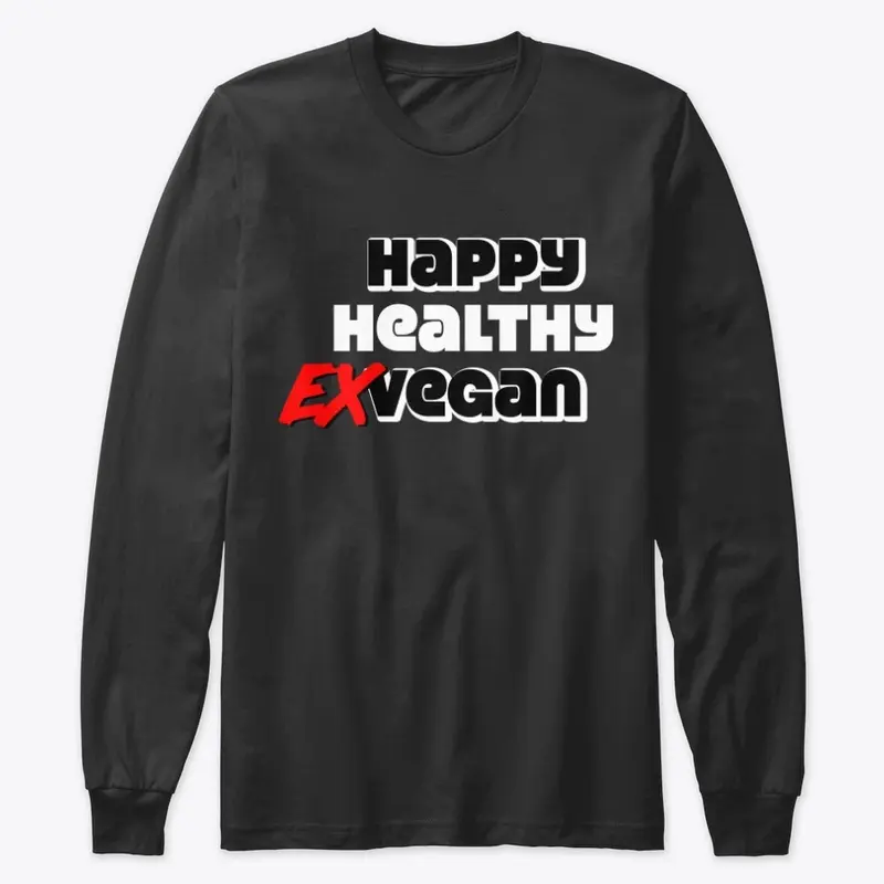 HAPPY HEALTHY EX-VEGAN